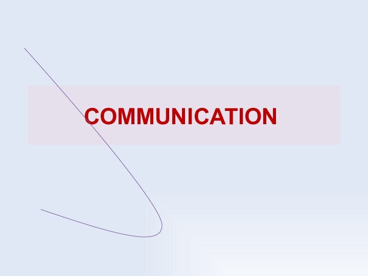 Introduction to Communication 