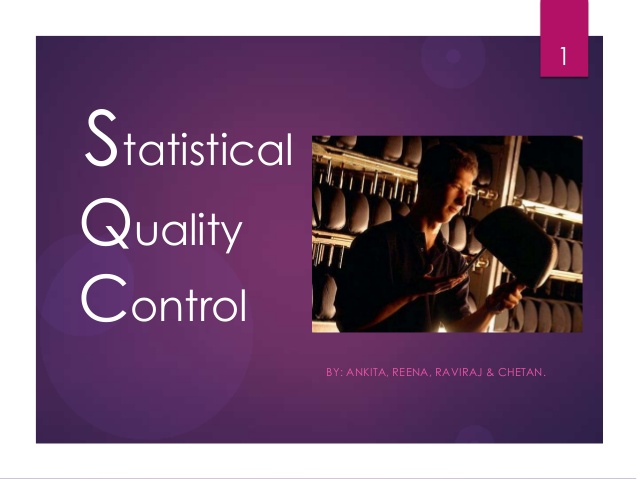 STATISTICAL QUALITY CONTROL AND OPERATIONS RESEARCH